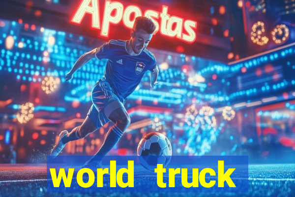 world truck simulator dinheiro infinito